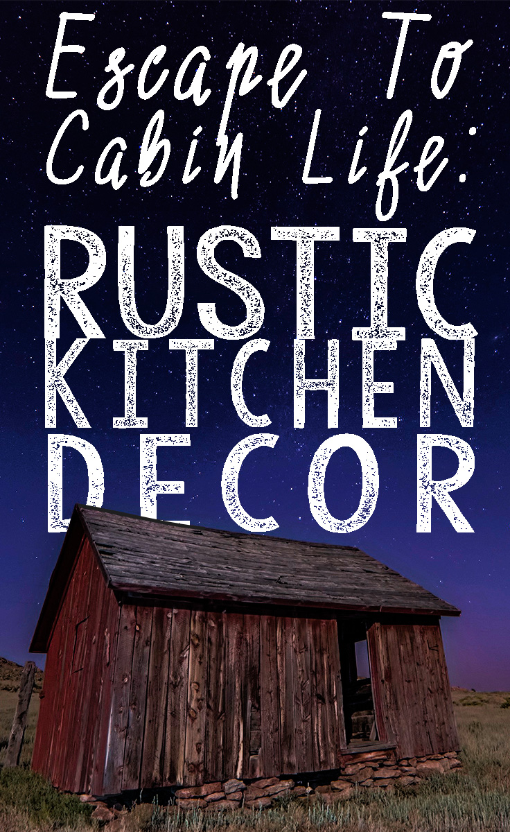 Rustic Kitchen Decor